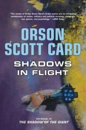 book cover of Shadows in Flight (Ender) by Orson Scott Card