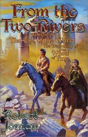 book cover of Wheel of Time, Prequel Prologue: Ravens (From The Two Rivers: The Eye of the World, Book 1) by 羅伯特·喬丹