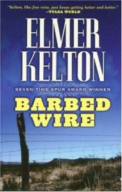 book cover of Barbed Wire by Elmer Kelton