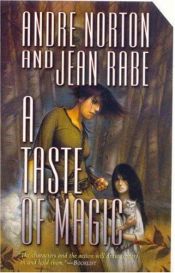 book cover of A Taste of Magic by Αντρέ Νόρτον