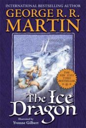 book cover of The Ice Dragon by George R.R. Martin
