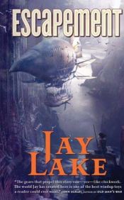 book cover of Escapement by Jay Lake