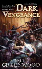 book cover of Niflheim, Book 2: Dark Vengeance by Ed Greenwood