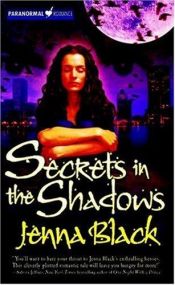 book cover of Secrets in the Shadows by Jenna Black