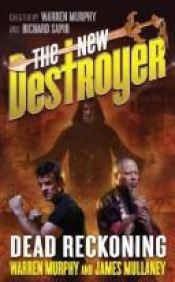 book cover of The New Destroyer: Dead Reckoning by Warren Murphy