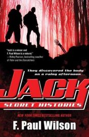 book cover of Jack: Secret Histories (Repairman Jack): Secret Histories (Repairman Jack) by F・ポール・ウィルソン