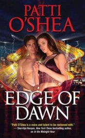 book cover of Edge of Dawn by Patti O'Shea