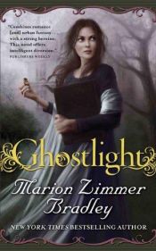 book cover of Ghostlight by Marion Zimmer Bradleyová