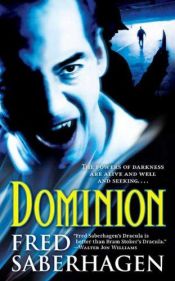 book cover of Dominion (The Dracula Series, Book 5) by Fred Saberhagen
