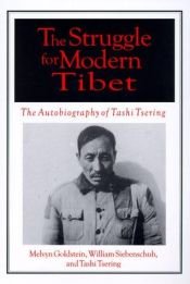 book cover of struggle for modern Tibet by Melvyn Goldstein