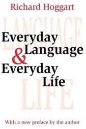 book cover of Everyday language & everyday life by Richard Hoggart