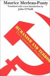 book cover of Humanism and terror by Maurice Merleau-Ponty