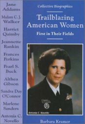 book cover of Trailblazing American Women: First in Their Fields (Collective Biographies) by Barbara Kramer