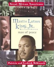 book cover of Martin Luther King, Jr: Man of Peace (Great African Americans Series) by Patricia McKissack