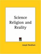 book cover of Science, religion & reality by Joseph Needham