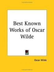 book cover of The Best Known Works of Oscar Wilde by 奧斯卡·王爾德