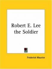 book cover of Robert E. Lee : The Soldier by Rh Value Publishing
