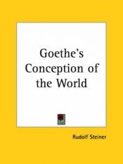 book cover of Goethe's conception of the world by Gordon R. Dickson