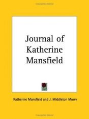 book cover of Journal of Katherine Mansfield by Katherine Mansfield