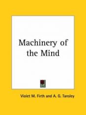 book cover of Machinery of the Mind by Dion Fortune