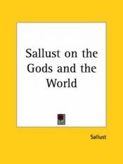 book cover of Sallustius: Concerning the Gods and the Universe by Salustiusz
