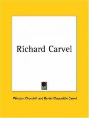 book cover of Richard Carvel by Winston Churchill