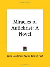 book cover of I miracoli dell'anticristo by Selma Lagerlof