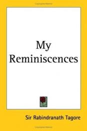 book cover of My Reminiscences by Rabindranath Tagore