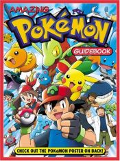 book cover of Amazing Pokemon Guide Book by Modern Publishing