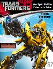 book cover of Transformers Collector's Guide An Epic Battle by Modern Publishing