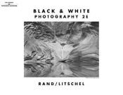 book cover of Black and White Photography by Glenn Rand