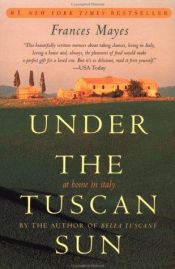 book cover of Under the Tuscan Sun by Frances Mayes