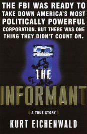 book cover of The Informant by Kurt Eichenwald