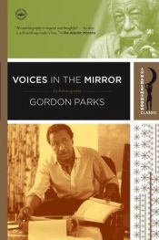 book cover of Voices in the Mirror: An Autobiography (Harlem Moon Classics) by Gordon Parks