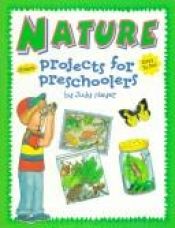 book cover of Nature: Projects for Preschoolers : With Stickers (Judy Book) by Judy Nayer