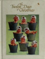 book cover of The Twelve Days of Christmas by Anne Geddes