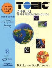 book cover of TOEIC Official Test-Preparation Guide: Test of English for International Communication with CD by Thomson Peterson's