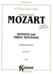 book cover of Mozart - Sonatas and Three Fantasias (Urtext) by Wolfgang Amadeus Mozart