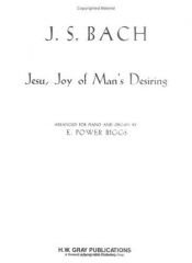 book cover of Jesu, Joy of Man's Desiring: Piano solo by Johann Sebastian Bach