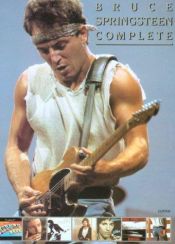 book cover of Bruce Springsteen Complete by Bruce Springsteen