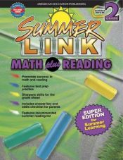 book cover of Math plus Reading: Super Edition for Summer Learning (Summer Link) by School Specialty Publishing