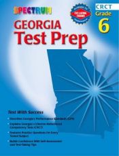 book cover of Spectrum Georgia Test Prep, Grade 6 (Spectrum) by School Specialty Publishing