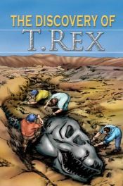 book cover of The discovery of t. rex (Stories from history) by Dougal Dixon