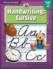 book cover of Skills for Scholars Handwriting: Cursive by School Specialty Publishing