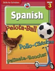 book cover of Skills for Scholars Spanish, Grade 3 (Skills for Scholars) by School Specialty Publishing