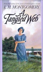 book cover of A Tangled Web by L. M. Montgomery