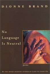 book cover of No Language Is Neutral by Dionne Brand