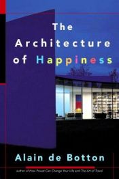 book cover of Architettura e felicità by Alain de Botton
