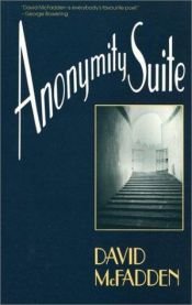 book cover of Anonymity suite by David McFadden