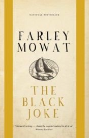 book cover of The Black Joke by Farley Mowat